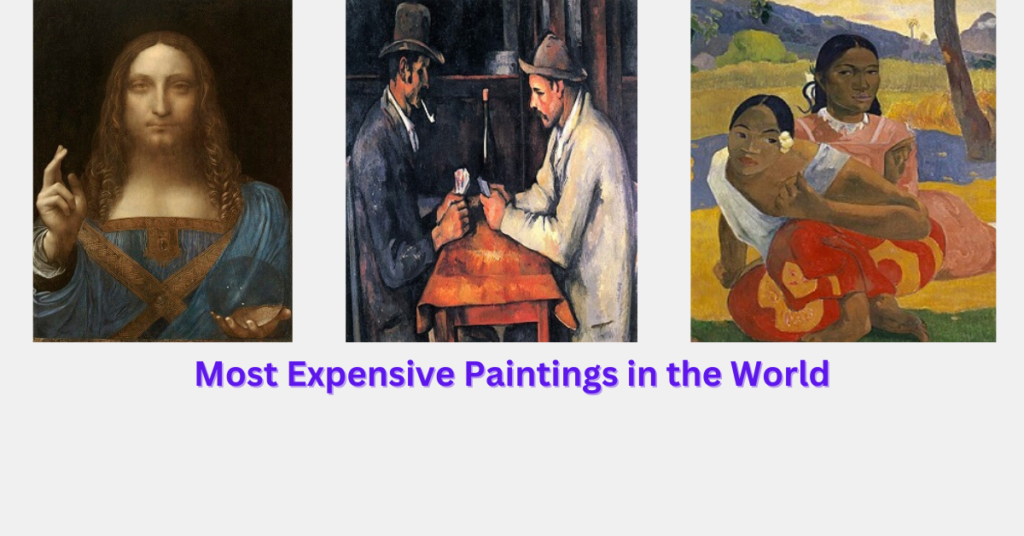 Top 10 Most Expensive Paintings in the World